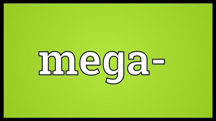 Mega definition